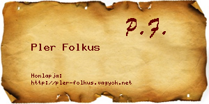 Pler Folkus névjegykártya